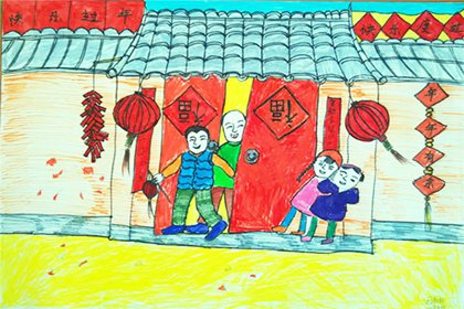 春节绘画作品一等奖 祝贺满满祝福语